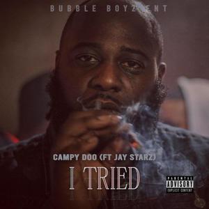 I Tried (feat. Jay Starz) [Explicit]