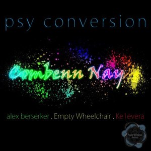 Combenn Nay (Psy Conversion Remix)