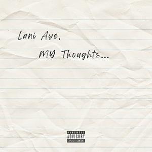 My Thoughts (Explicit)