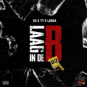 Laag in de B(feat. T7 & Lenza)