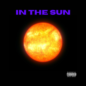 In The Sun (Explicit)