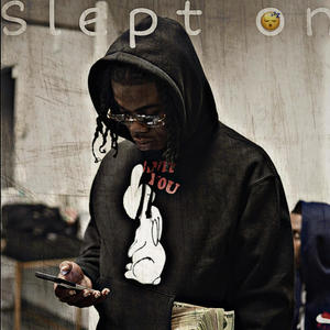 Slept On (Explicit)