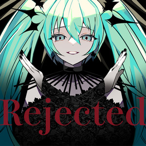 Rejected