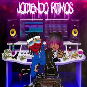 Jodiendo Ritmos (feat. taddeo) (Explicit)