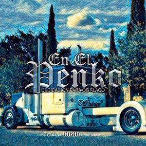 En El Penko(feat. YKG) (Explicit)