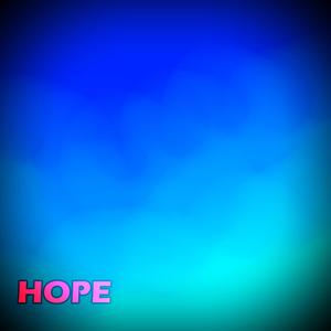 Hope (Explicit)