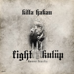 Fight Kulüp (Bonus Tracks) [Explicit]