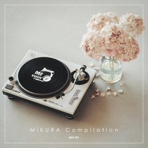 MiKURA Compilation