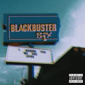 Blackbuster 6 (Explicit)