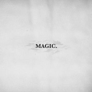 MAGIC.