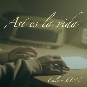 Así Es la Vida (Explicit)