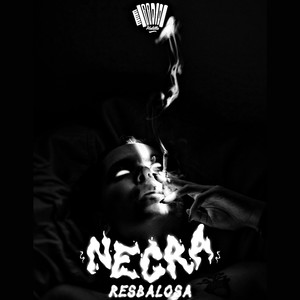 Negra Resbalosa (Explicit)