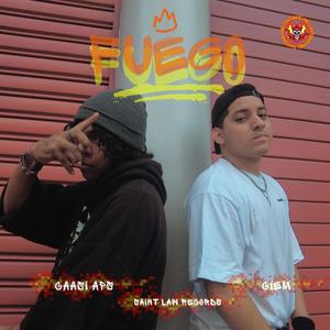 FUEGO (feat. CAASI Aps & Santidad Label)