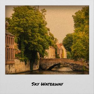 Sky Waterway