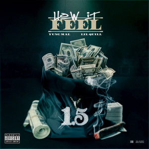 How It Feel(feat. Lil Quill)