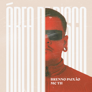 Area De Risco (Explicit)