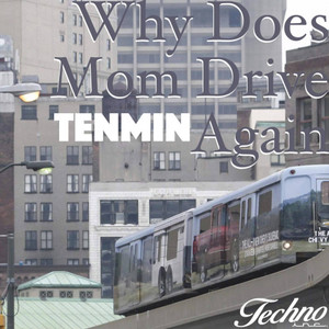 Why Does Mom Drive Again (Jet-Soul Remix)