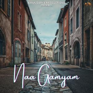 Naa Gamyam