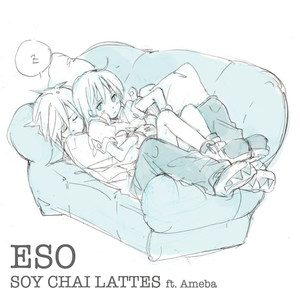 Soy Chai Lattes (feat. Ameba)