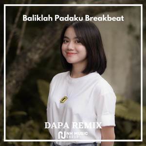 Baliklah Padaku Breakbeat