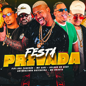 Festa Privada (Explicit)