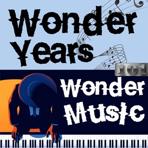 Wonder Years, Wonder Music. 101