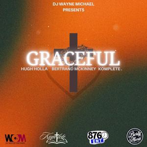 Graceful (feat. Bertrand McKinney, KOMPLETE. & Hugh Holla)