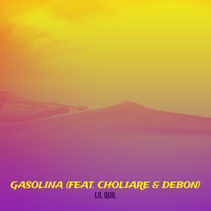 Gasolina (Explicit)