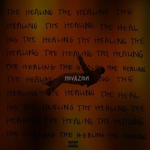 The Healing (Explicit)