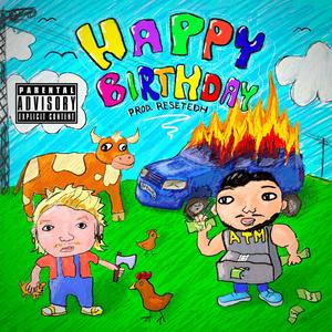Happy Birthday (Explicit)