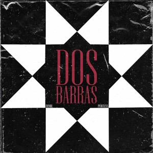 Dos Barras (Explicit)