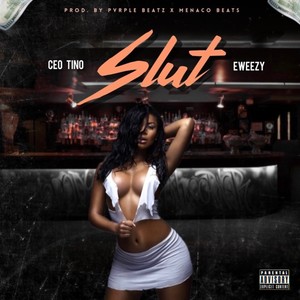 Slut (Explicit)