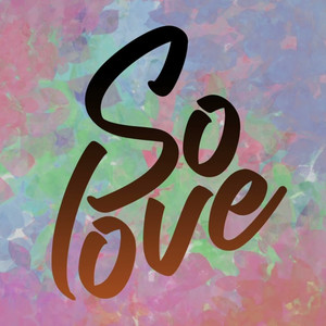 So Love
