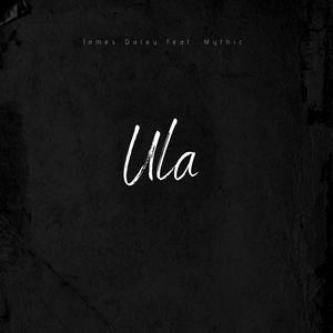 Ula(feat. Mythic) (Explicit)