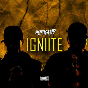 Igniite (Explicit)