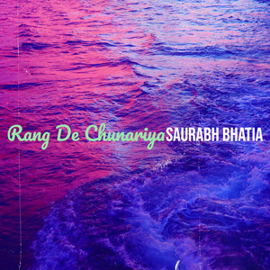 Rang De Chunariya