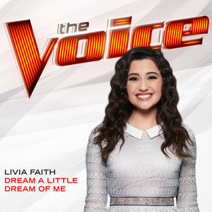 Dream A Little Dream Of Me (The Voice Performance)