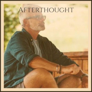 Afterthought