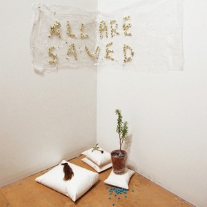 All Are Saved (Explicit)