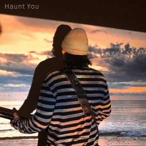 Haunt You (cover) [Explicit]