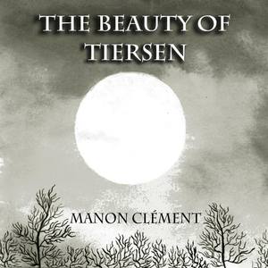 The Beauty of Tiersen