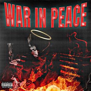 War In Peace (Explicit)