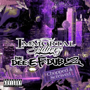 The Dee Ef Dub 2 Chopped & Screwed (Explicit)