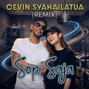 Sopi Saja (Remix)