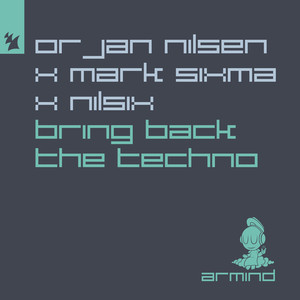 Bring Back The Techno (Extended Mix)