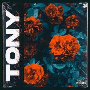 Tony (feat. Private Party & Siah Graham) [Explicit]