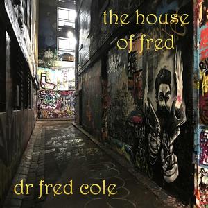 The House of Fred (Explicit)