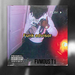 Funk Advisor (Explicit)