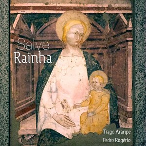 Salve Rainha(feat. Pedro Rogério)
