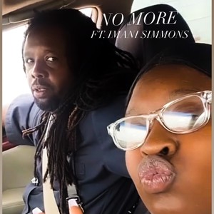 BUC DA WRITA - NO MORE (feat. IMANI SIMMONS) (Explicit)